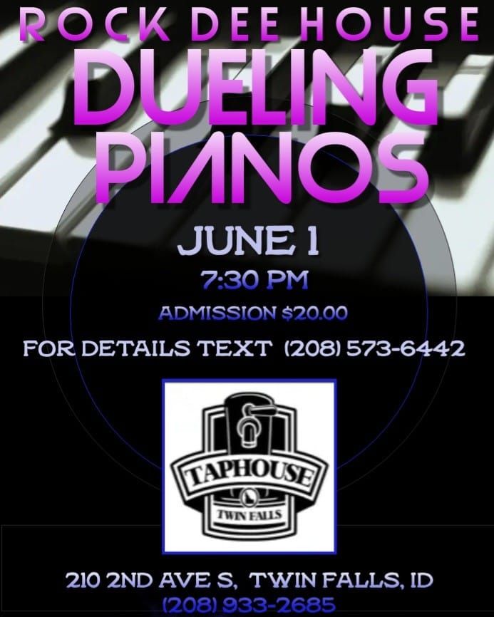 DUELING PIANOS in Twin Falls at The TapHouse 