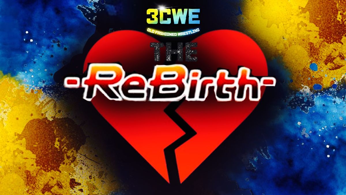 3CWE Chapter 3: The Rebirth 