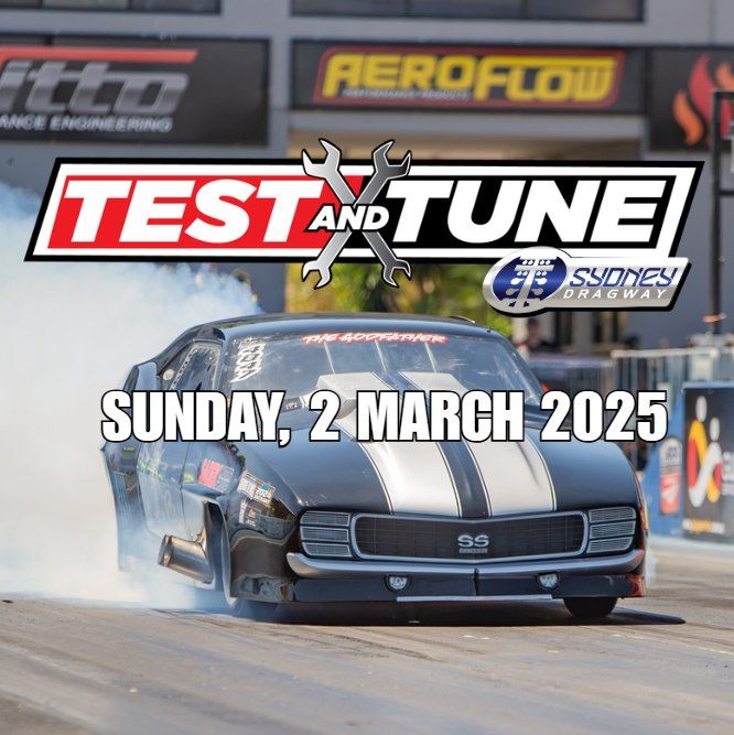 IHRA Test N Tune - Sydney Dragway 2025