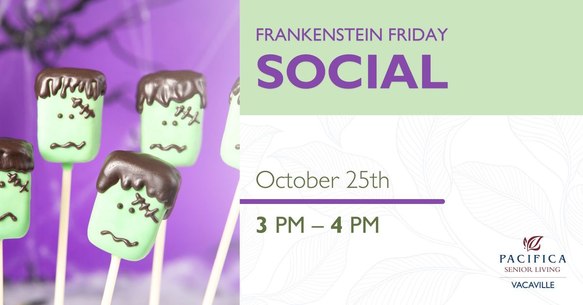 Frankenstein Friday Social 