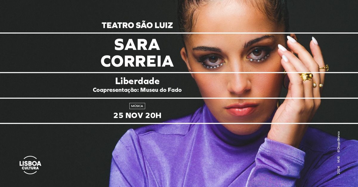 SARA CORREIA | Liberdade, no Teatro S\u00e3o Luiz, Coapresenta\u00e7\u00e3o Museu do Fado