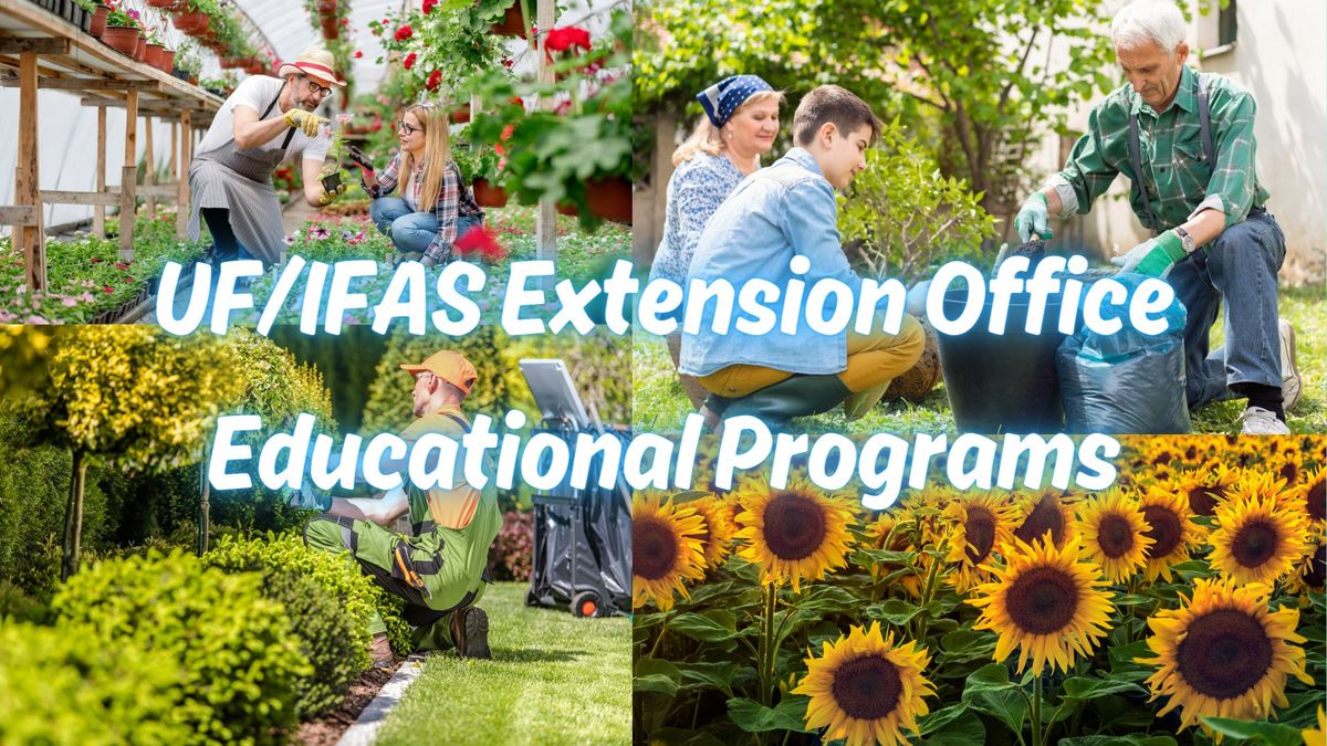 UF\/IFAS Extension Office Educational Programs