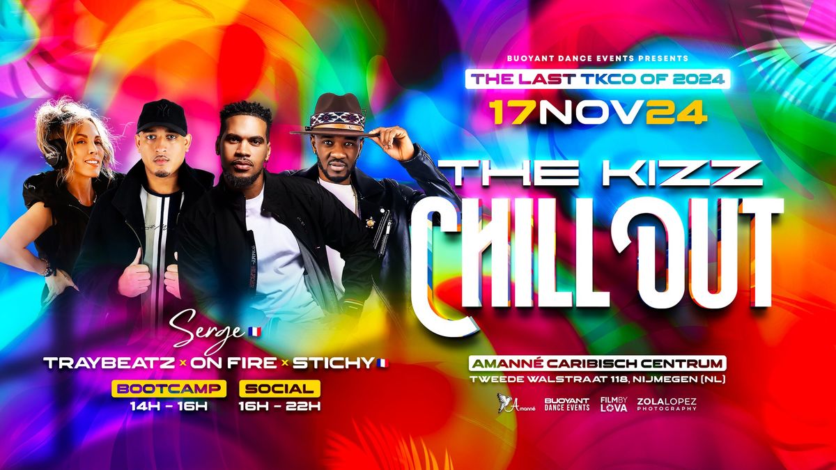 The Kizz Chill Out 