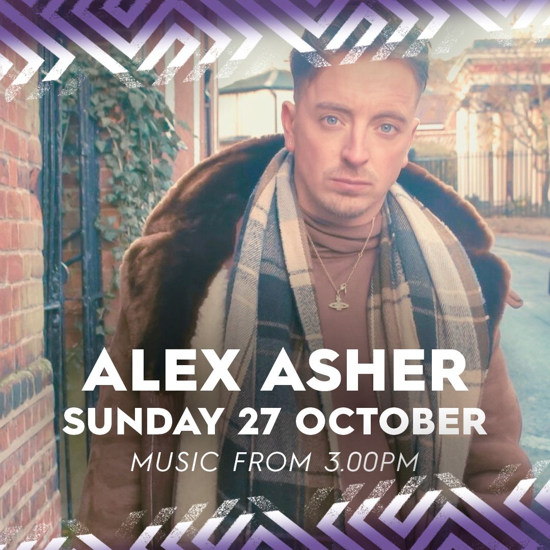 Alex Asher - Live at Castle Social