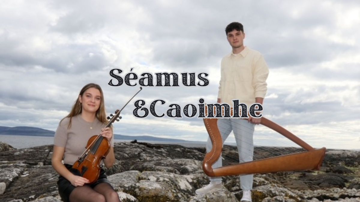 \ud83c\udfb6 S\u00e9amus & Caoimhe U\u00ed Fhlatharta \u2013 Live in Concert \ud83c\udfb6