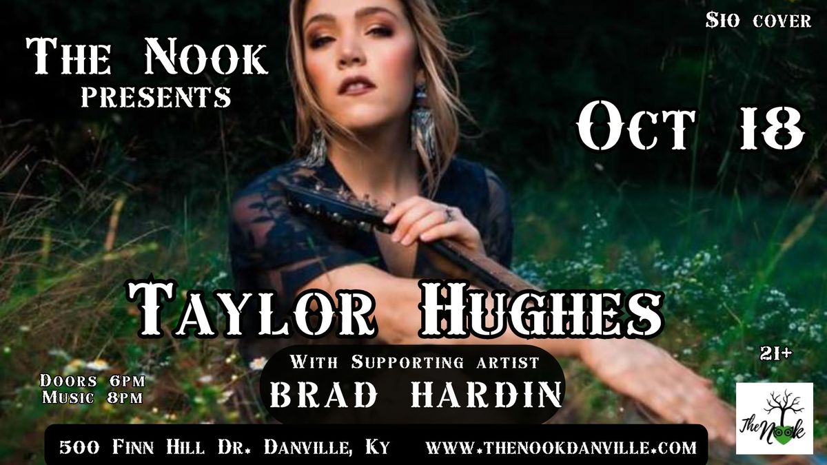 Taylor Hughes with supporting artist Brad Hardin