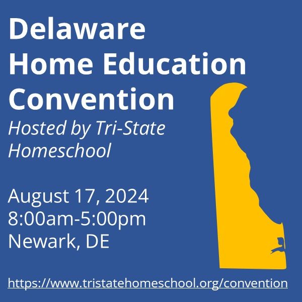 Inaugural Delaware Home Education Convention