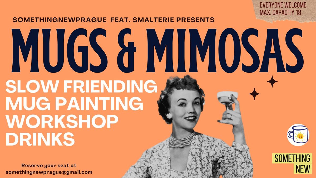 Mugs & Mimosas (creative slow friending & mug painting workshop)