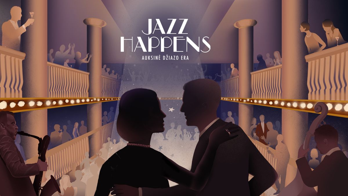 Jazz Happens | Auksin\u0117 d\u017eiazo era