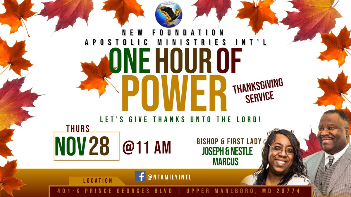 1 Hour of Power Thanksgiving Service!