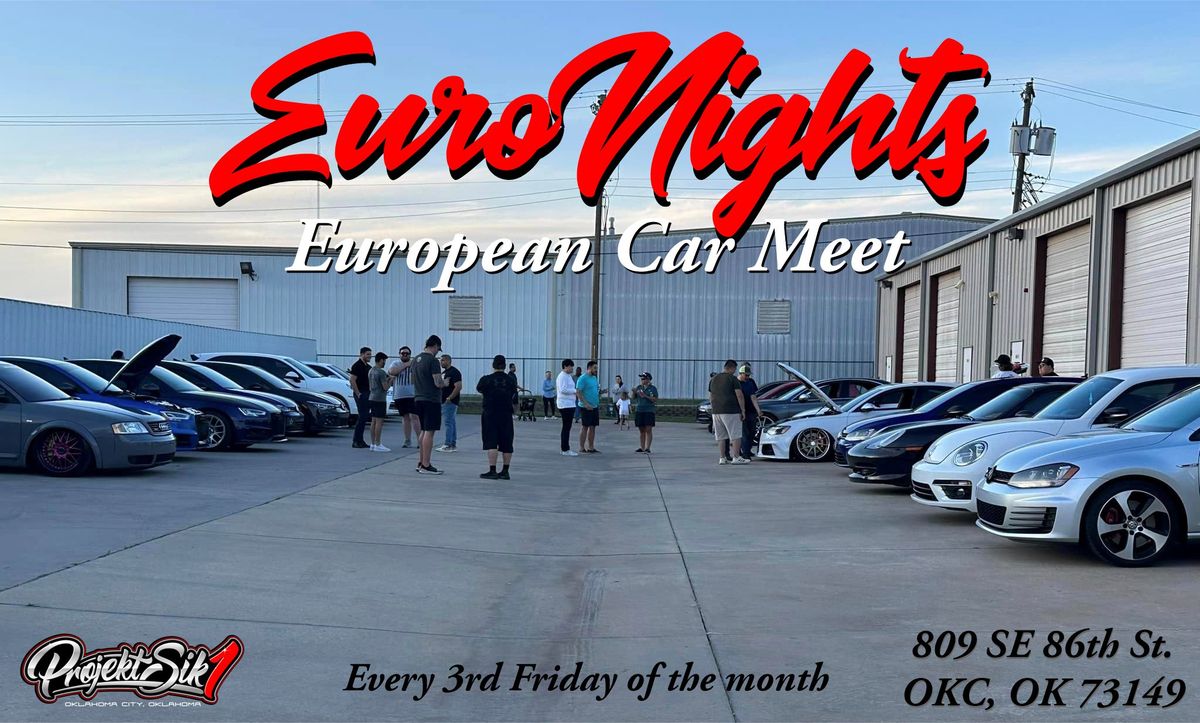 Euro Nights European Car meet