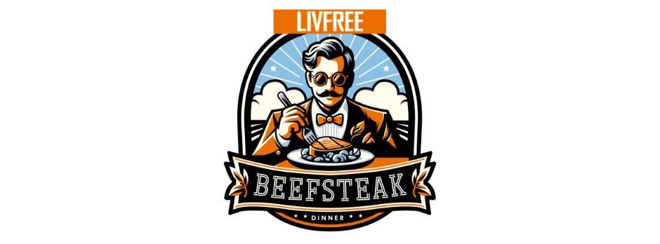 LivFree Beefsteak Dinner 