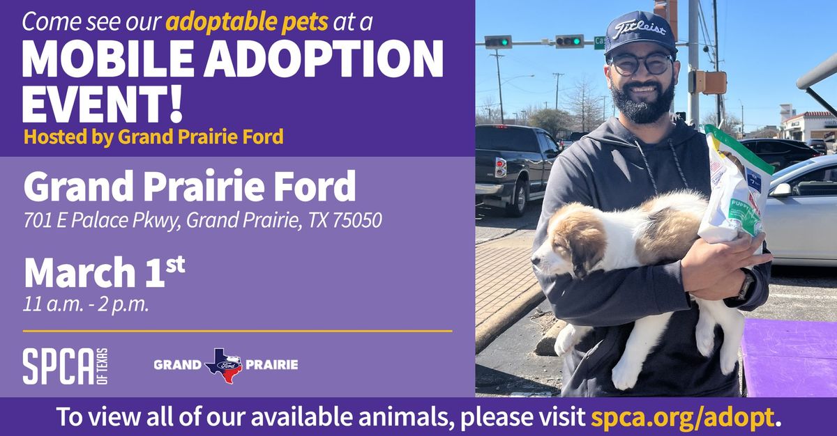 Mobile Adoption Event! Hosted by Grand Prairie Ford