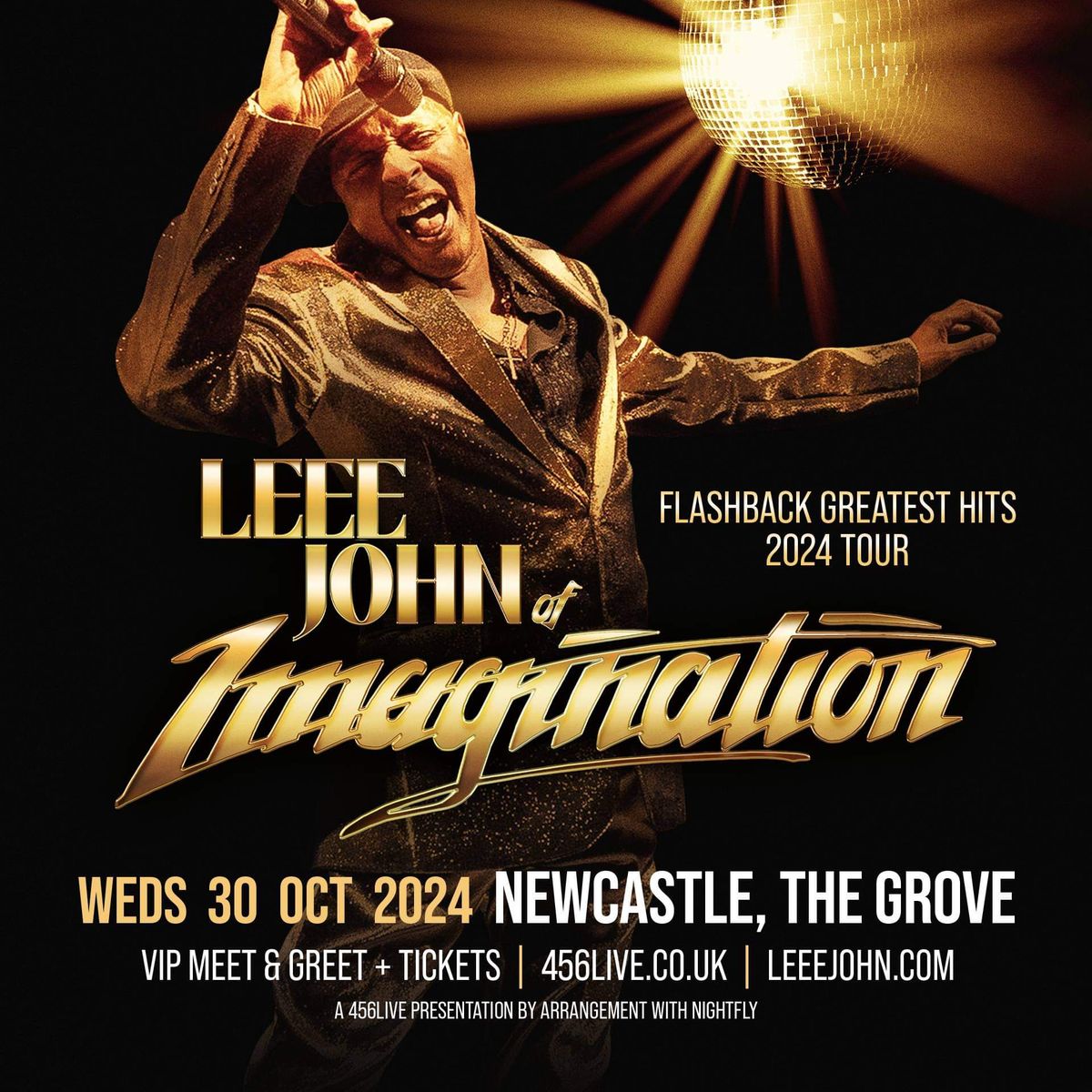 Leee John of Imagination @The Grove Newcastle 