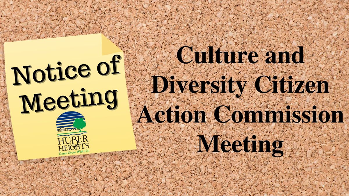 Culture and Diversity Citizen Action Commission Meeting