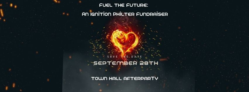 Fuel the Future-Ignition Philter Fundraiser