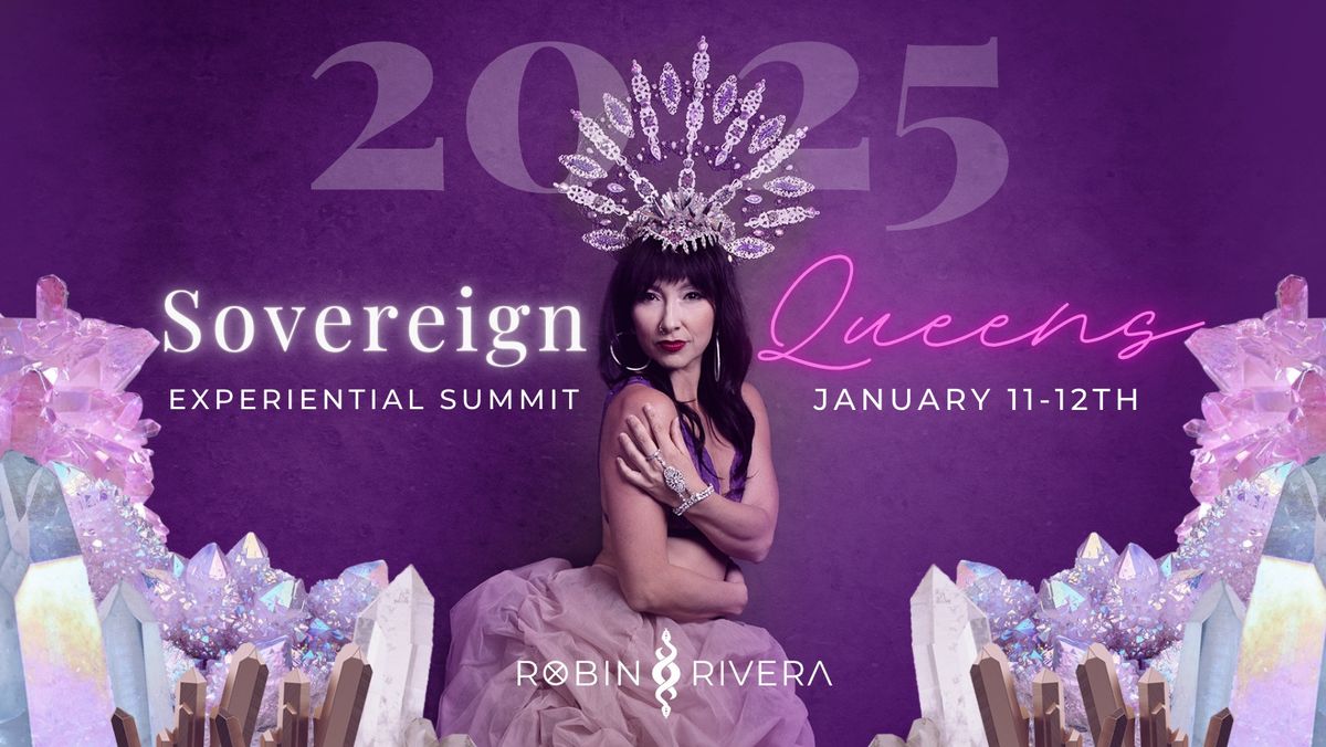 Sovereign Queens Summit: Rising From The Ashes