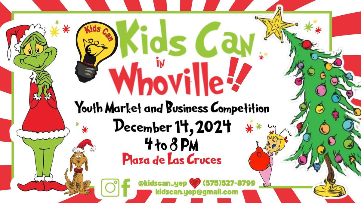 Kids Can in Whoville - Youth Market & Business Contest