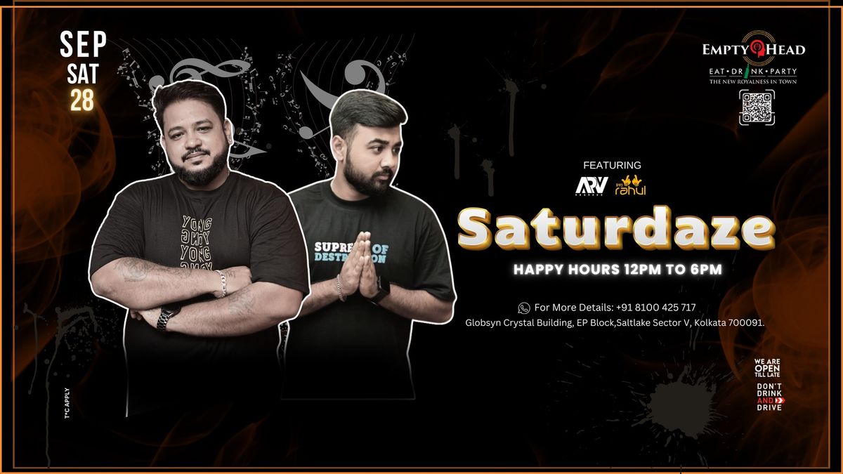 \ud83d\udc9f SATURDAZE | ft. DJ Arv, Rahul \ud83d\udc9f| Ready to kick off your weekend in style? 