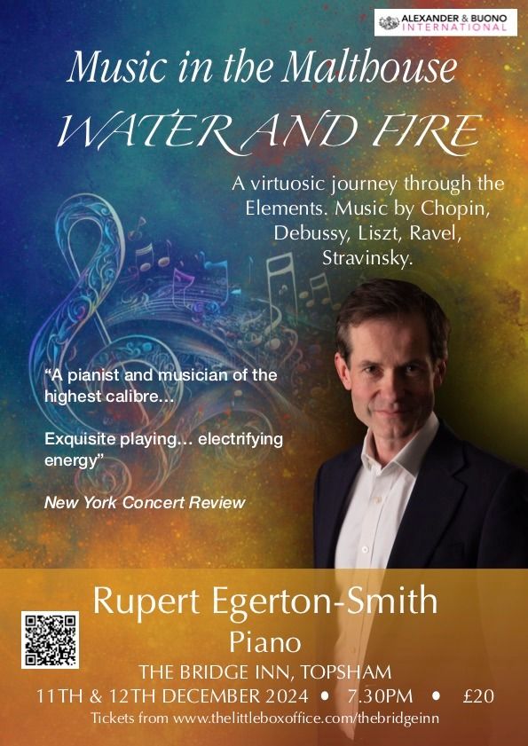 Music in the Malthouse - Rupert Egerton-Smith - Piano - Water and Fire