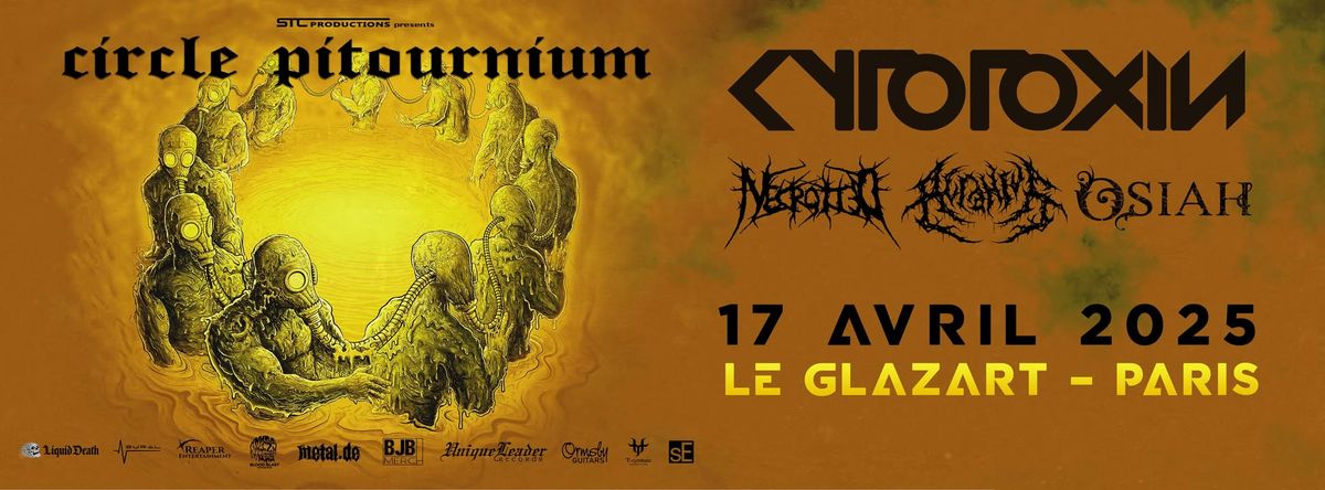 Cytotoxin, Acranius, Necrotted, Osiah - 17.04.25 \/\/ Glazart, Paris