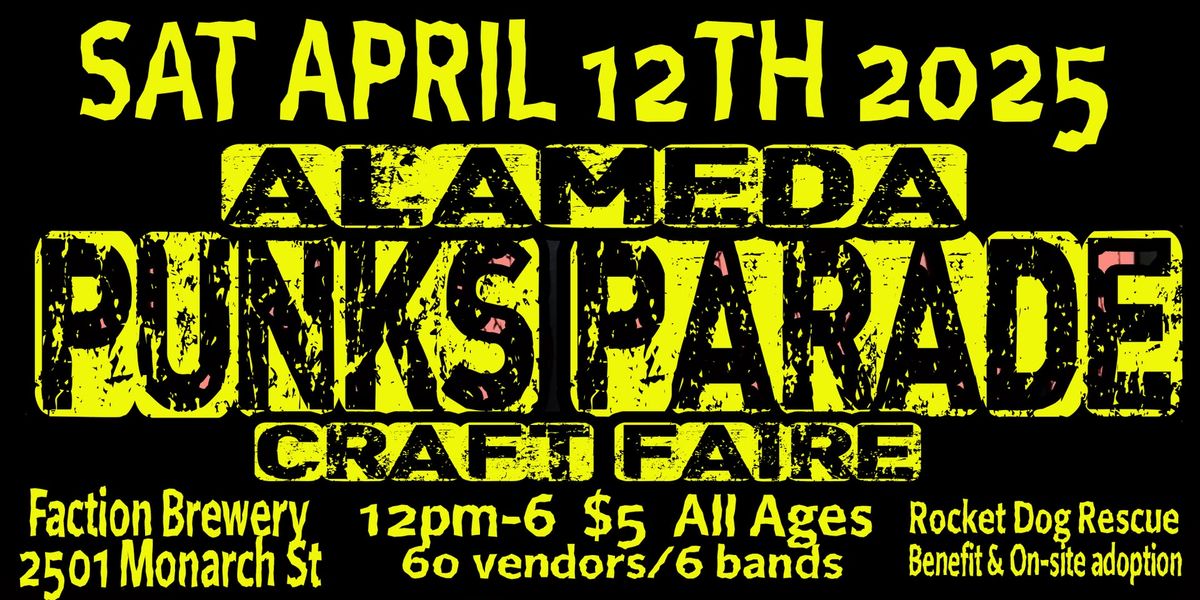 Alameda Punks Parade Craft Faire and Rocket Dog Rescue Fundraiser