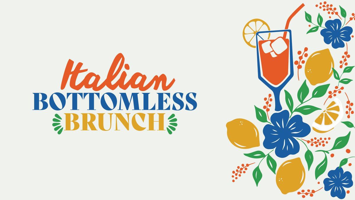 OCTOBER ITALIAN BOTTOMLESS BRUNCH