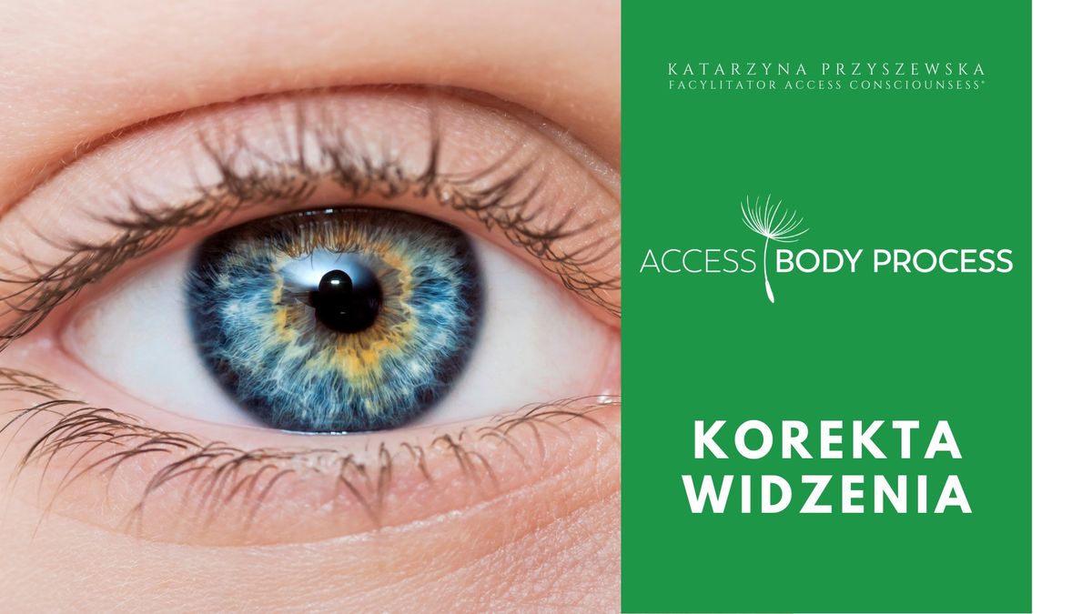 SOSNOWIEC: Korekta widzenia - 01.03.2025 - nauka Access Body Process\u00ae