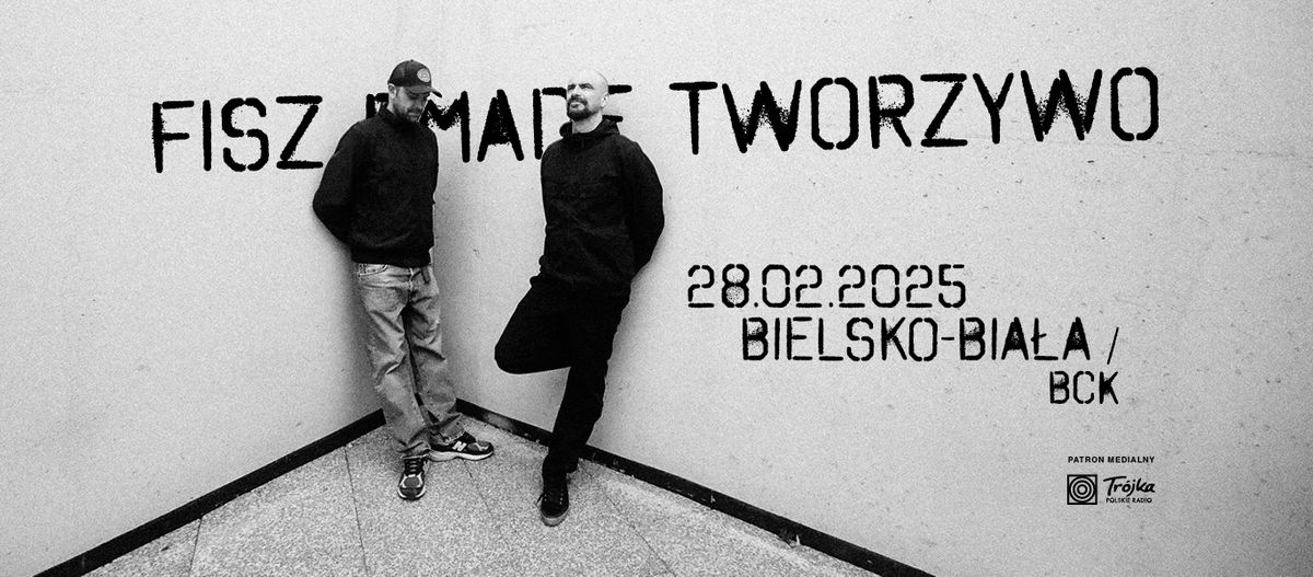 Fisz Emade Tworzywo \/ 28.02.2025 \/ Bielsko-Bia\u0142a