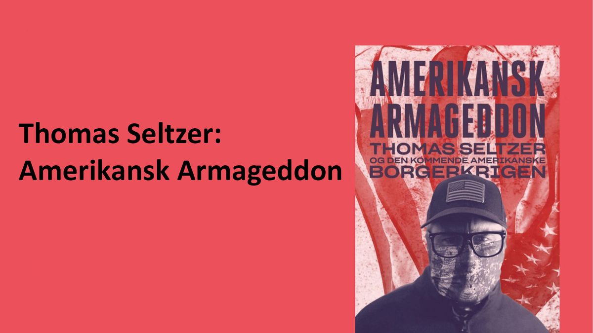 Thomas Seltzer: Amerikansk Armageddon 