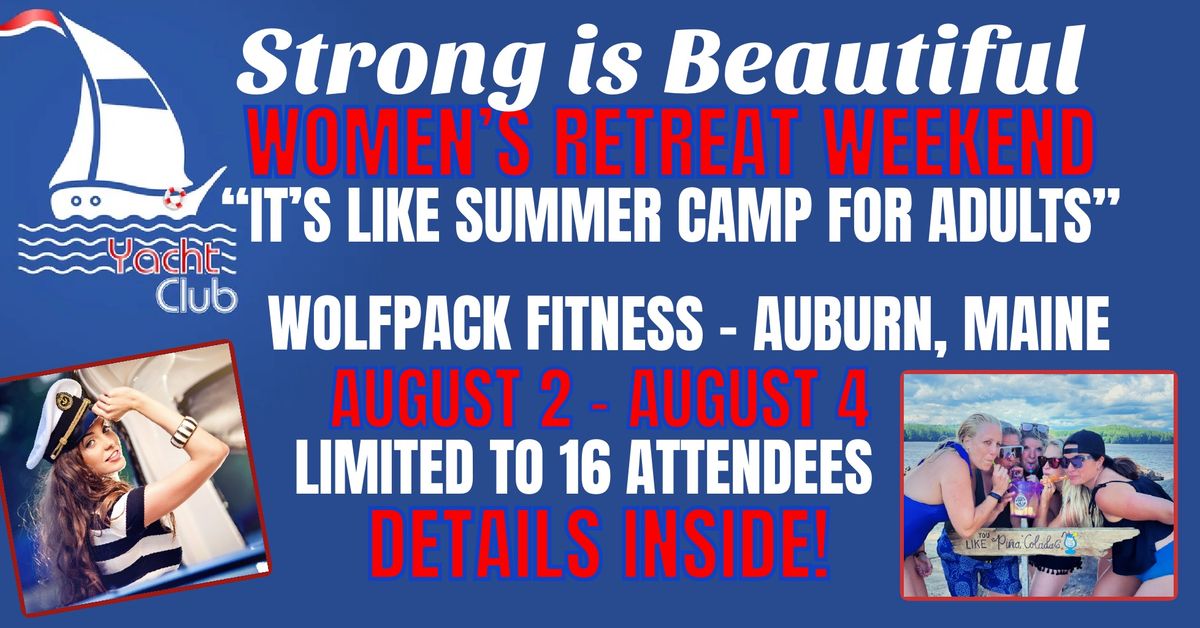 SOLD OUT! WolfPack Women\u2019s Summer Camp\/Retreat Weekend #2: