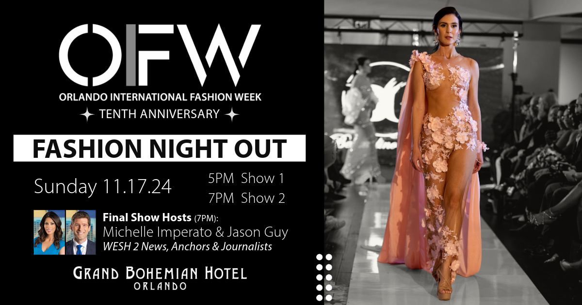 OIFW Fashion Night Out at the Grand Bohemian (Mulitple Shows 5pm and 7pm)