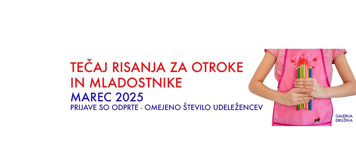 ZA\u010cETNI in NAPREDNI TE\u010cAJ RISANJA ZA OTROKE IN MLADOSTNIKE