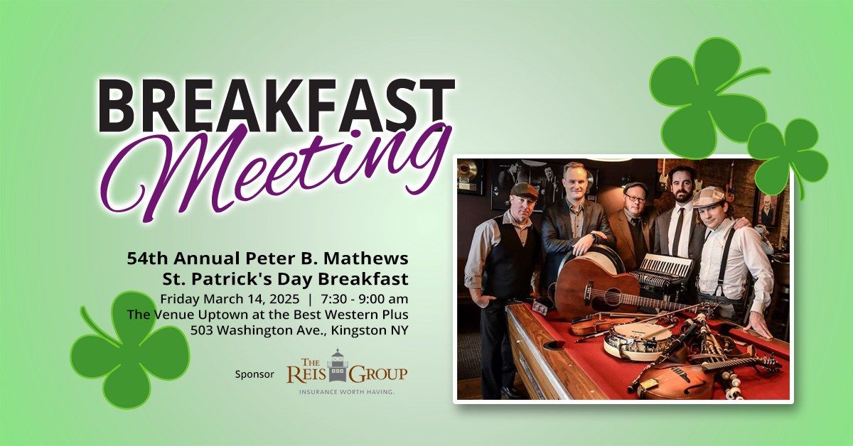 55th Annual Peter B. Mathews St. Patrick's Day Breakfast