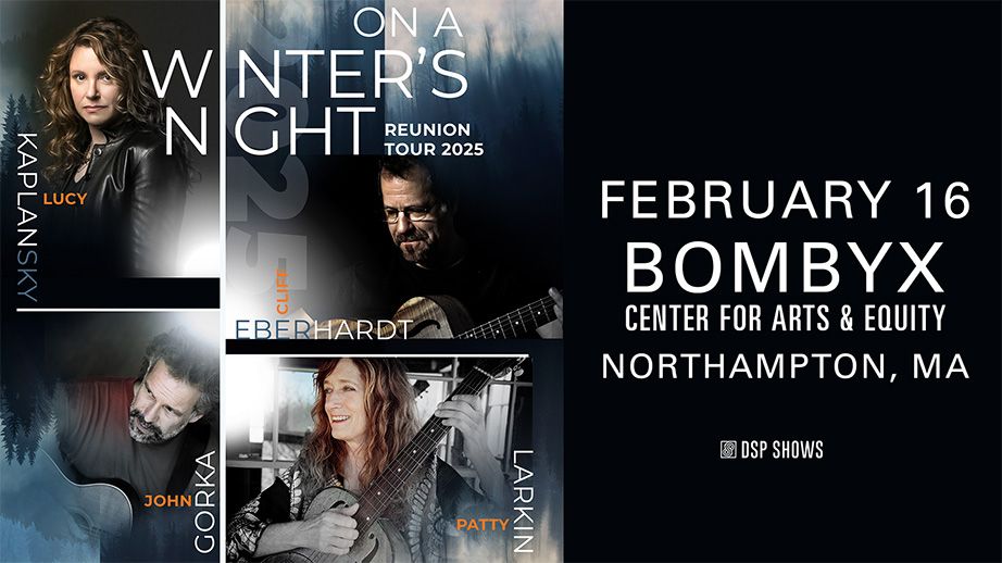 On A Winter's Night ft. Cliff Eberhardt, John Gorka, Lucy Kaplansky, Patty Larkin | Northampton, MA