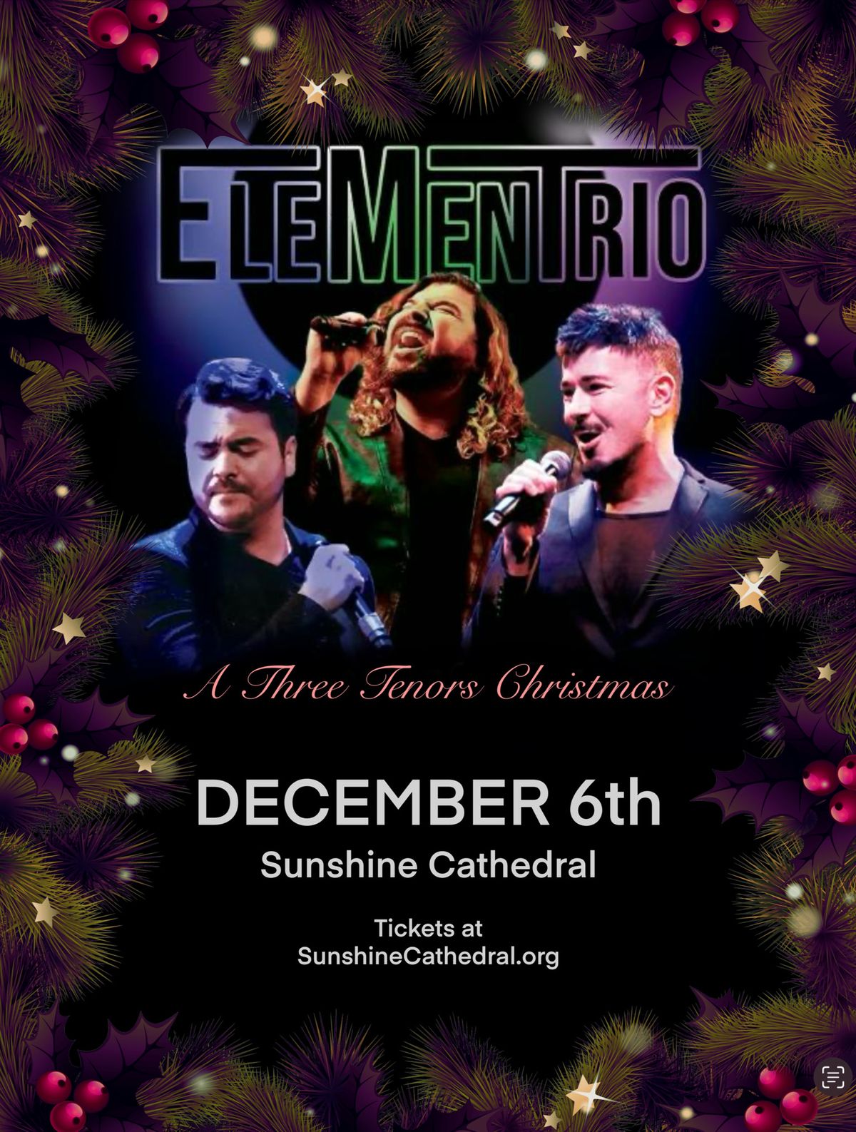 A Three Tenors Christmas with EleMenTrio - LIVE at Sunshine Cathedral Center for the Performing Arts