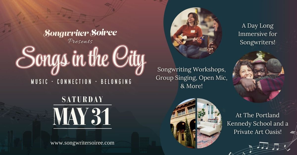 Songs in the City: Songwriting Immersion and Jamboree! 