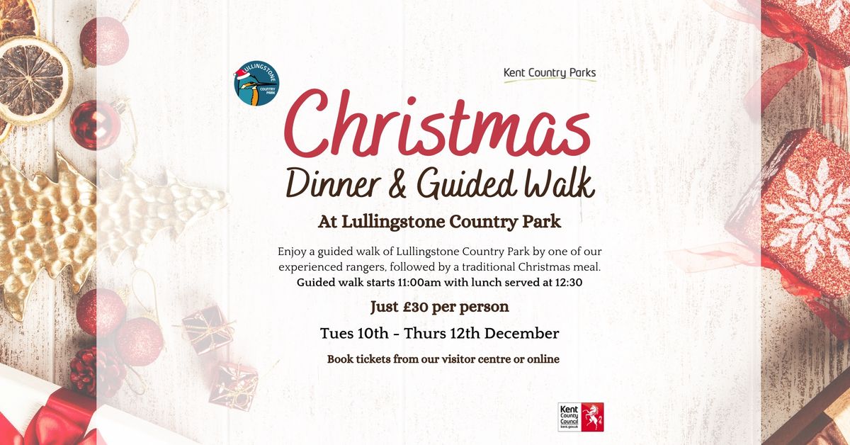 Christmas Dinner & Guided Walk 