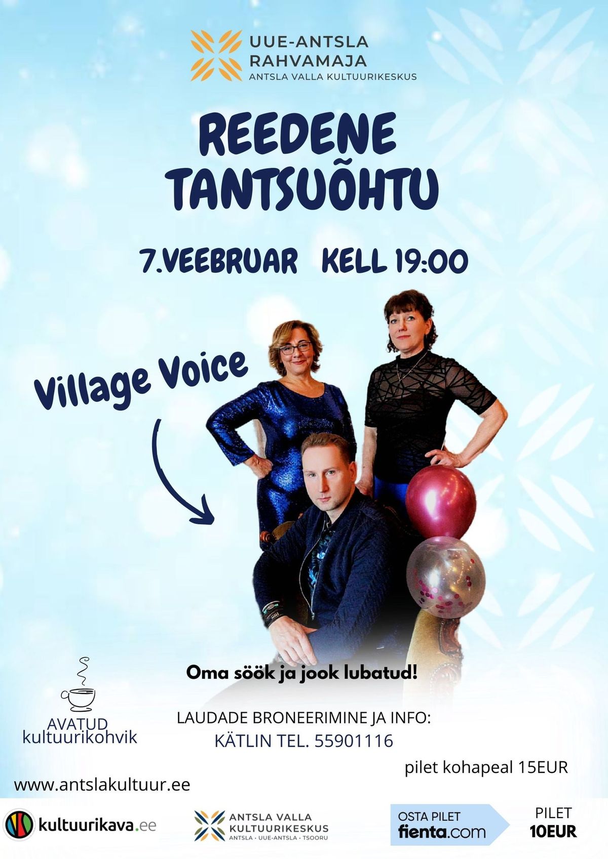 REEDENE TANTSU\u00d5HTU ANSAMBLIGA VILLAGE VOICE