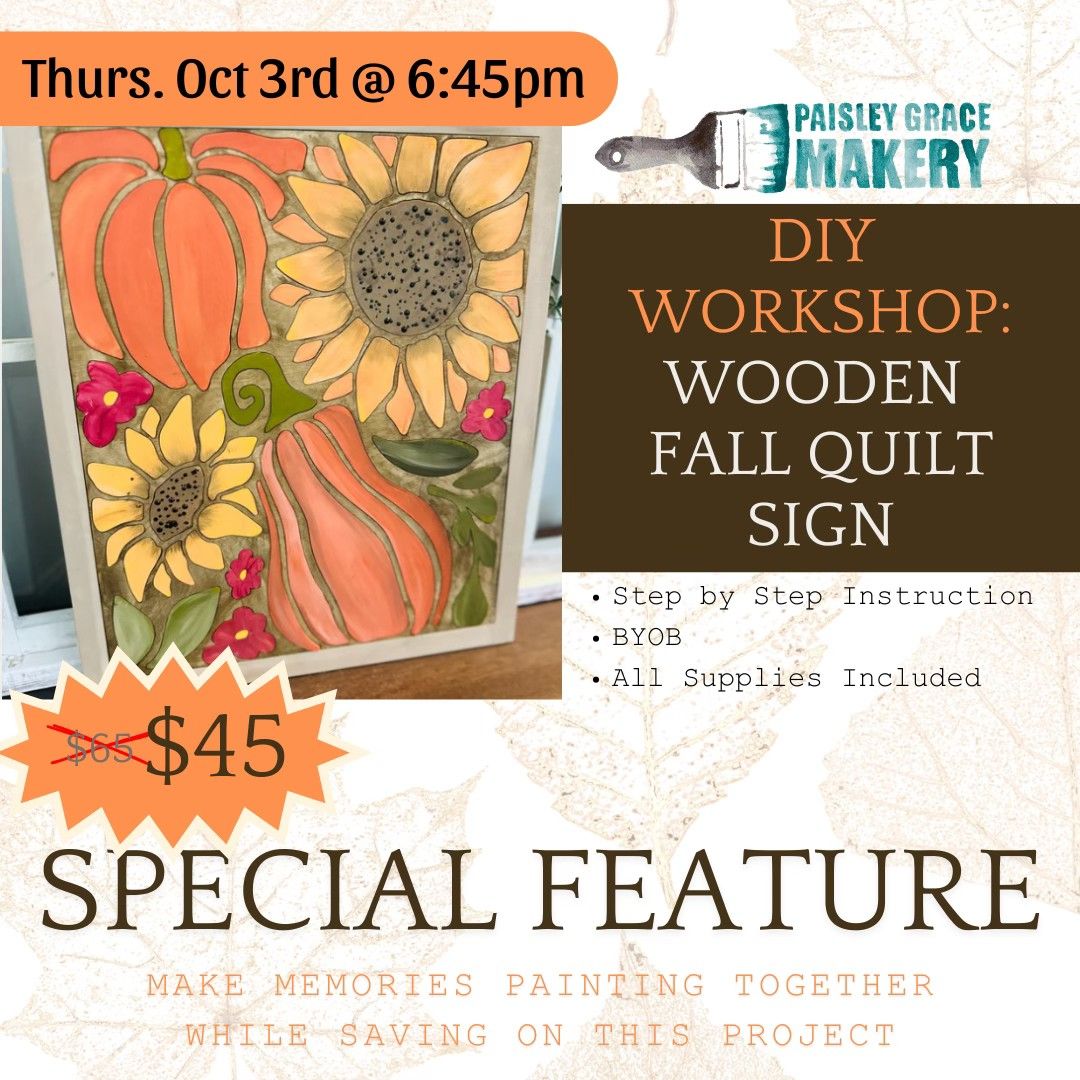 Fall Quilt Special Feature Workshop 