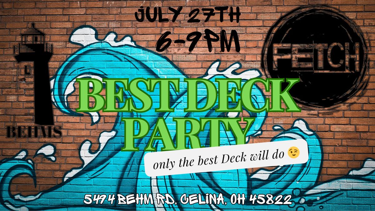 Best Deck Party \ud83c\udfd6\ufe0f Behm's America 