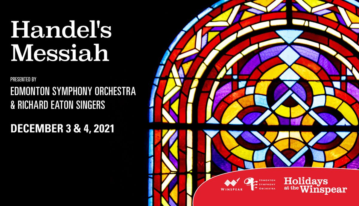 Edmonton Symphony Orchestra: Handel's Messiah