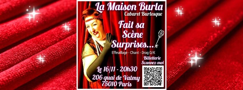 La Maison Burla Fait sa Sc\u00e8ne Surprise