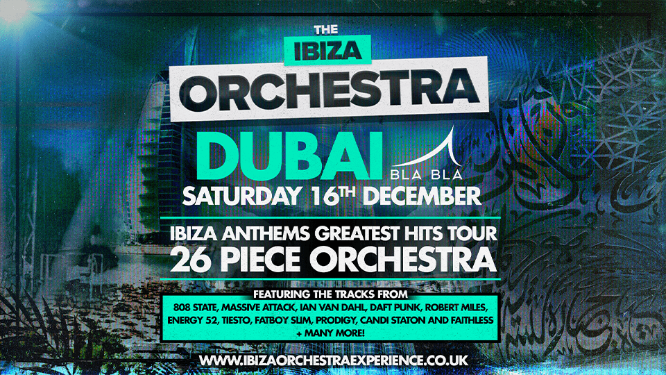 Ibiza Orchestra Experience in Dubai