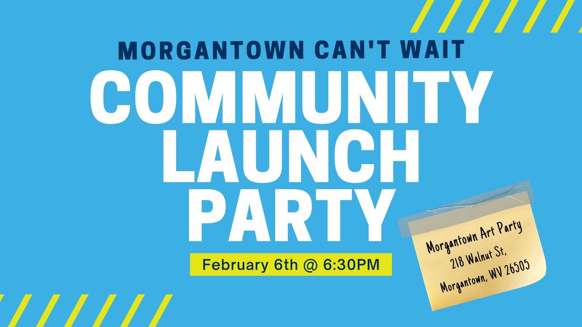 Election Campaign Community Launch Party