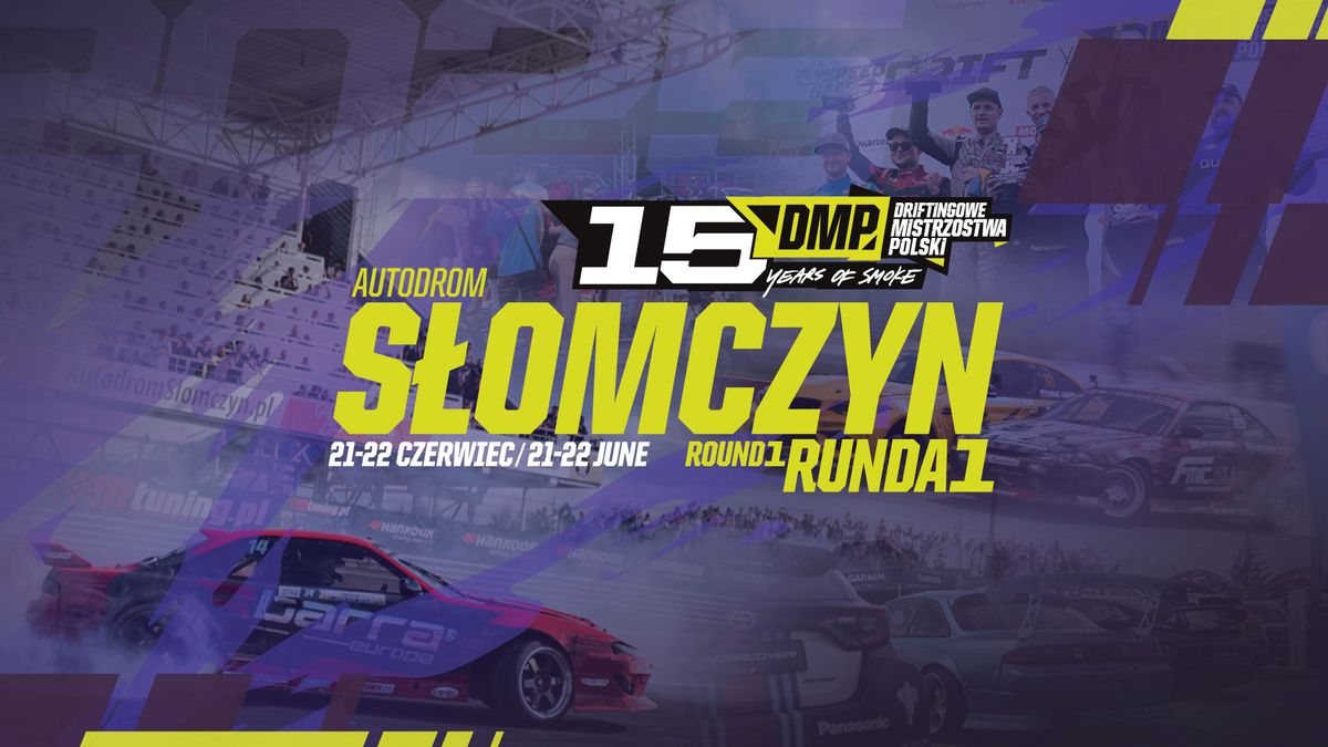 Driftingowe Mistrzostwa Polski 2025 \/\/ Autodrom S\u0142omczyn \/\/ RND 1