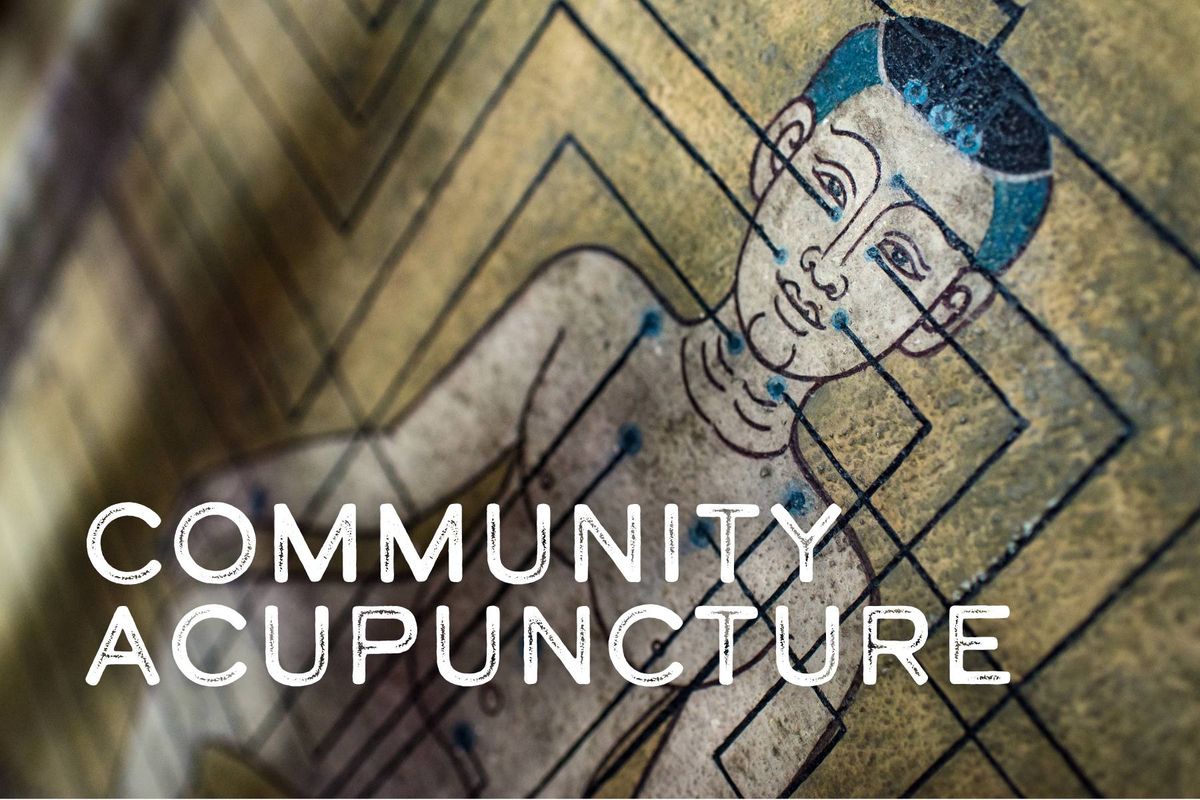 Walk In Community Acupuncture Clinic (Sliding Scale)