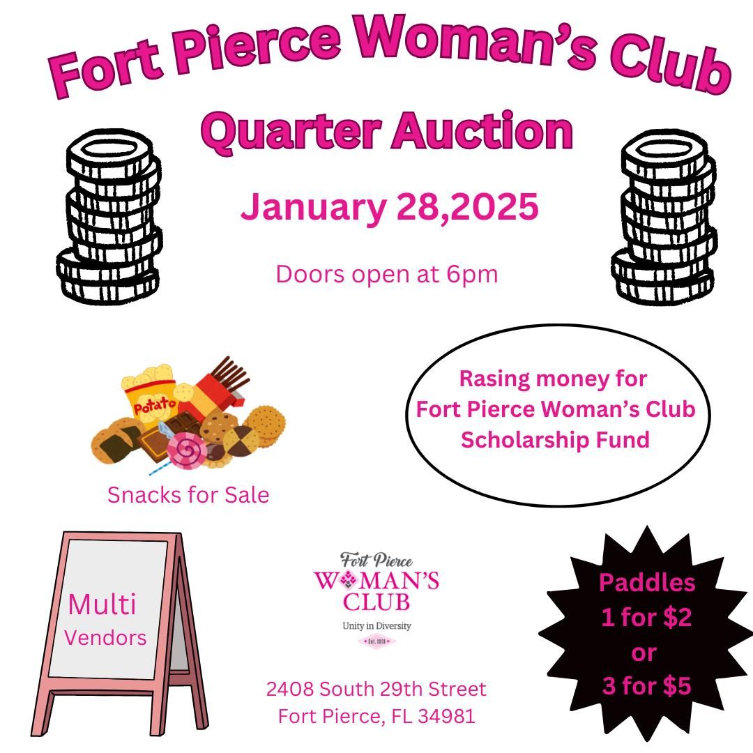 Fort Pierce Womans Club Quarter Auction