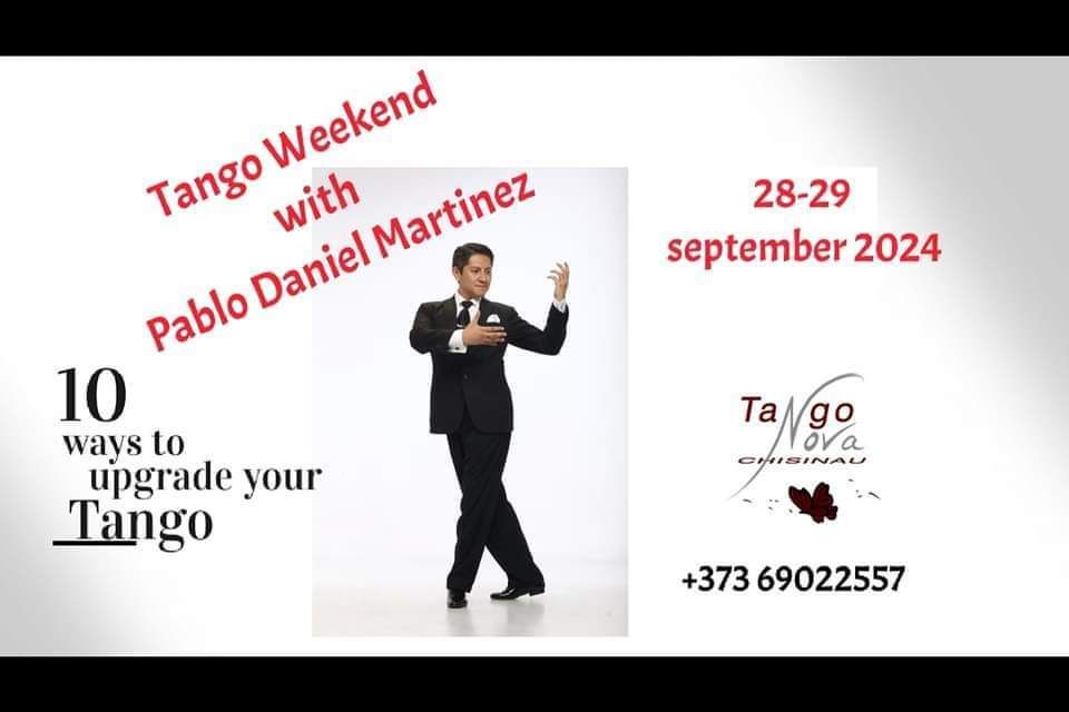 Tango Weekend with Pablo Daniel Martinez