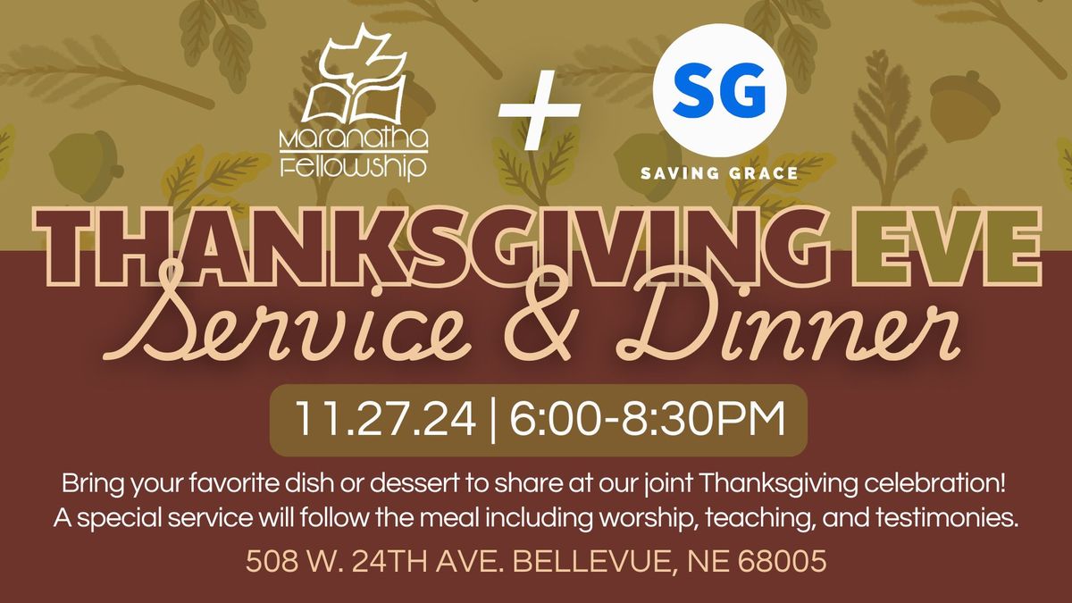 Thanksgiving Eve Service & Dinner